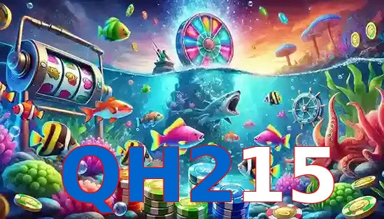 Trò Chơi Bắn Cá Phổ Biến Tại QH215